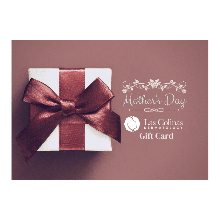 Mother's Day EGift Card Las Colinas Dermatology